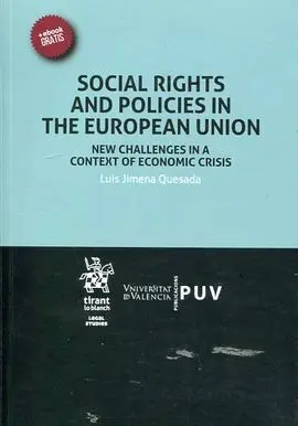 Social Rights And Policies In The European Unión