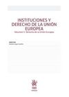 INSTITUCIONES Y DERECHO DE LA UNIÓN EUROPEA. VOL.II : DERECHO DE LA UNION EUROPEA