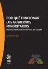 POR QUÉ FUNCIONAN LOS GOBIERNOS MINORITARIOS