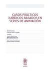 CASOS PRACTICOS JURIDICOS BASADOS EN SERIES DE ANIMACIÓN