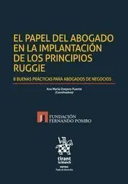 El Papel del Abogado en la Implantacion de los Principios Ruggie