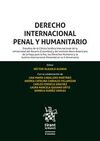 DERECHO INTERNACIONAL PENAL Y HUMANITARIO