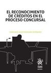 EL RECONOCIMIENTO DE CRÉDITOS EN EL PROCESO CONCURSAL
