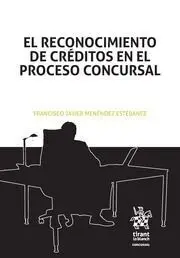 El Reconocimiento de Créditos en el Proceso Concursal