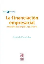 La Financiación Empresarial. Tributación en la Empresa y del Inversor