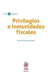 Privilegios e Inmunidades Fiscales