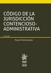CÓDIGO DE LA JURISDICCIÓN CONTENCIOSO-ADMINISTRATIVA (2ª ED. 2016)