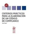 CRITERIOS PRÁCTICOS PARA LA ELABORACIÓN DE UN CÓDIGO DE COMPLIANCE