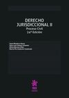 DERECHO JURISDICCIONAL II. PROCESO CIVIL. 24ª ED.  2016