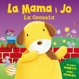La Mama I Jo la Gosseta - Tocar I Sentir