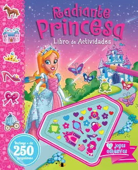 Radiante Princesa - Libro Actividades