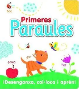 Primeres Paraules (Col. Loca I Apren)