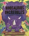 DINOSAURIOS INCREIBLES ACTIVIDADES CON PEGATINAS