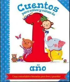 Cuentos para Niños y Niñas de 1 Año