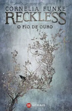 Reckless. O Fío de Ouro