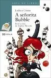 A Señorita Bubble