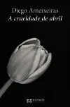 A Crueldade de Abril