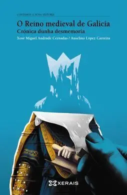 O Reino Medieval de Galicia