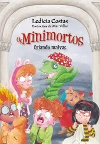 Criando Malvas. Os Minimortos