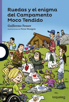 Ruedas y el Enigma del Campamento Moco