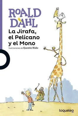 La Jirafa, el PelãCano y el Mono