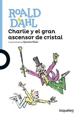 Charlie y el Gran Ascensor de Cristal