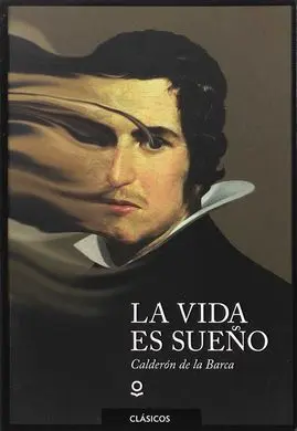 La Vida Es Sueño