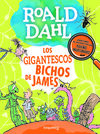 LOS GIGANTESCOS BICHOS DE JAMES