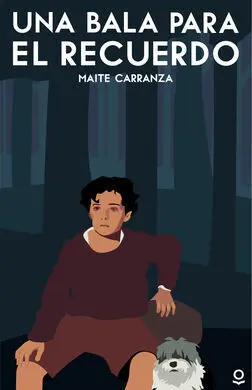 Una Bala para el Recuerdo