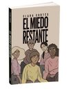 EL MIEDO RESTANTE