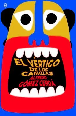 El Vértigo de los Canallas