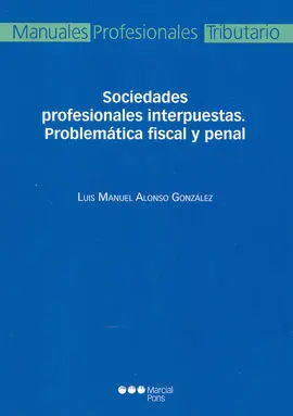 Sociedades Profesionales Interpuestas