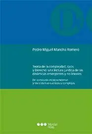 Teoría de la Complejidad, Caos y Derehco: una Lect