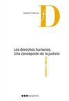 DERECHOS HUMANOS. UNA CONCEPCIÓN DE LA JUSTICIA