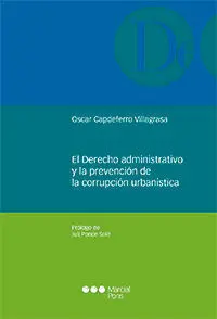 El Derecho Administrativo y la Prevencion de la Corrupcion Urbanistica