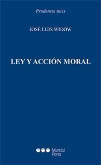 Ley y Acción Moral