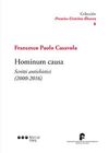 HOMINUM CAUSA. SCRITTI ANTICHISTICI (2000-2016)