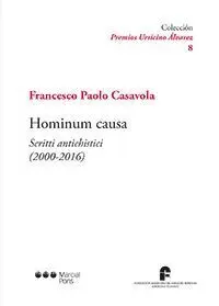 Hominum Causa. Scritti Antichistici (2000-2016)