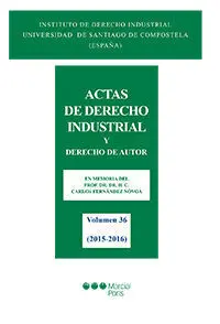 Actas de Derecho Industrial y Derecho de Autor Tomo Xxxvi (2015-2016).
