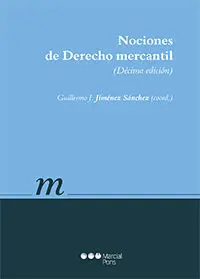 Nociones de Derecho Mercantil (10ª Ed. )