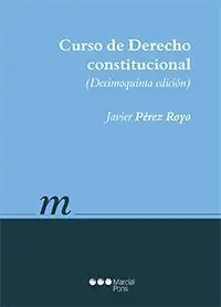 Curso de Derecho Constitucional (15ª Ed. )