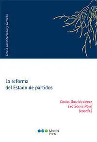 La Reforma del Estado de Partidos