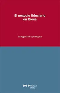 Negocio Fiduciario en Roma