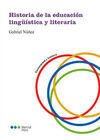 HISTORIA DE LA EDUCACION LINGÜISTICA Y LITERARIA