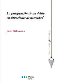 Justificación de un Delito en Situaciones de Necesidad