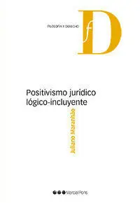 Positivismo Juridico Logico-Incluyente