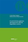 EL CONTROL DE LAS AGENCIAS DEL ESPACIO DE LIBERTAD, SEGURIDAD Y JUSTICIA