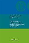 ESTUDIOS SOBRE EL RÉGIMEN JURÍDICO DE LA CADENA DE DISTRIBUCIÓN AGROALIMENTARIA