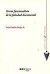 TEORÍA FUNCIONALISTA DE LA FALSEDAD DOCUMENTAL