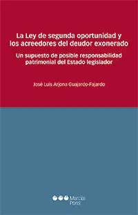 Ley de Segunda Oportunidad y los Acreedores del Deudor Exonerado